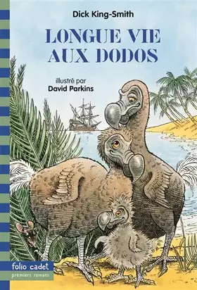 Couverture du produit · Longue vie aux dodos