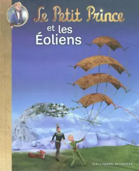 Couverture du produit · Le Petit Prince et les Éoliens