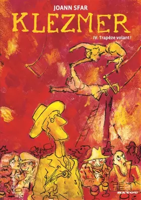 Couverture du produit · Klezmer (Tome 4-Trapèze volant !)
