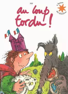 Couverture du produit · Au loup tordu !