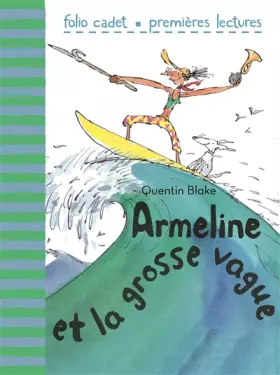Couverture du produit · Armeline et la grosse vague