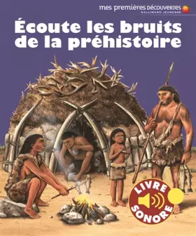 Couverture du produit · Écoute les bruits de la préhistoire