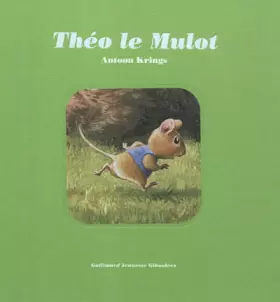 Couverture du produit · Théo le Mulot