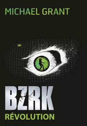 Couverture du produit · BZRK (Tome 2-Révolution)