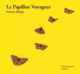 Couverture du produit · Le Papillon Voyageur