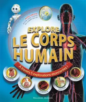 Couverture du produit · Explore le corps humain: À travers 5 explorations étonnantes !
