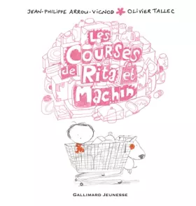 Couverture du produit · LES COURSES DE RITA ET MACHIN