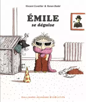 Couverture du produit · EMILE SE DEGUISE - Dès 3 ans