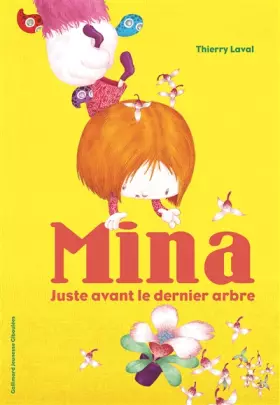 Couverture du produit · Mina, juste avant le dernier arbre