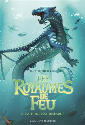 Couverture du produit · Les Royaumes de Feu: La Princesse disparue