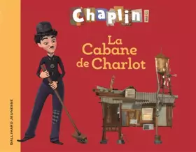 Couverture du produit · La Cabane de Charlot