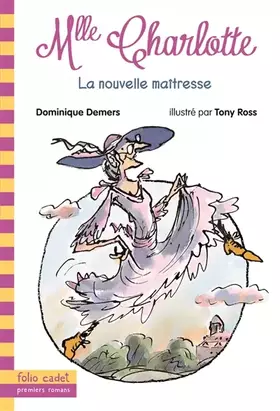 Couverture du produit · Mlle Charlotte, 1 : La nouvelle maîtresse