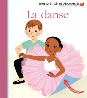 Couverture du produit · La danse • Mes premières découvertes • de 3 à 6 ans
