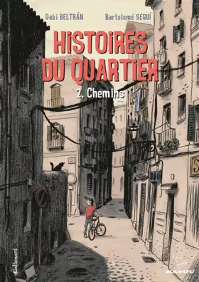 Couverture du produit · Histoires du quartier (Tome 2-Chemins)