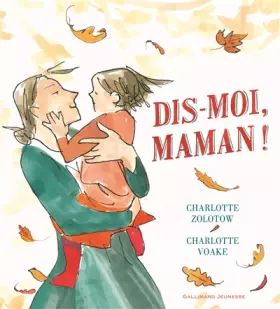 Couverture du produit · DIS-MOI, MAMAN - A partir de 3 ans