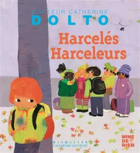 Couverture du produit · Harcelés Harceleurs