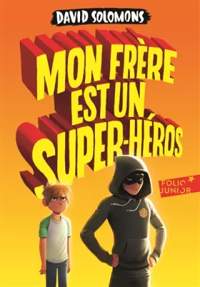 Couverture du produit · Mon frère est un super-héros