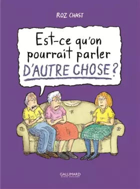 Couverture du produit · Est-ce qu'on pourrait parler d'autre chose ?