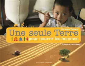 Couverture du produit · Une seule Terre pour nourrir les hommes