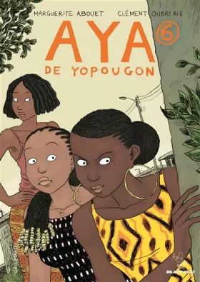Couverture du produit · Aya de Yopougon (Tome 6)