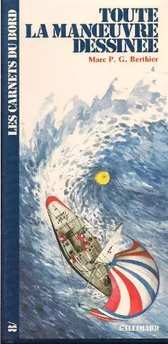 Couverture du produit · Toute la manoeuvre dessinée