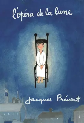 Couverture du produit · L'OPERA DE LA LUNE - A partir de 6 ans