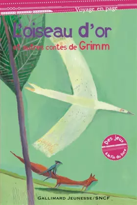 Couverture du produit · L'oiseau d'or et autres contes
