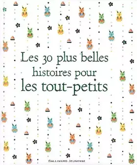 Couverture du produit · Les 30 plus belles histoires pour les tout-petits