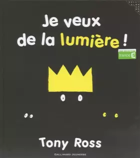 Couverture du produit · Je veux de la lumière !