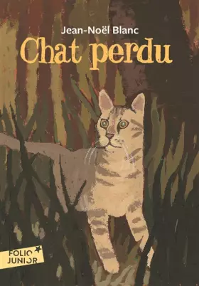 Couverture du produit · Chat Perdu (Folio Junior)