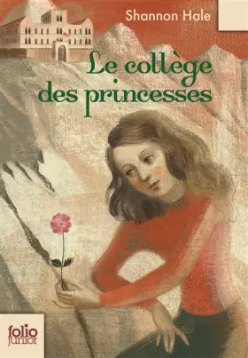 Couverture du produit · Le collège des princesses