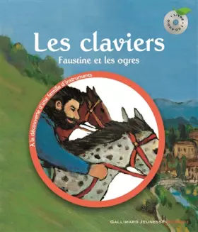 Couverture du produit · Les claviers: Faustine et les ogres