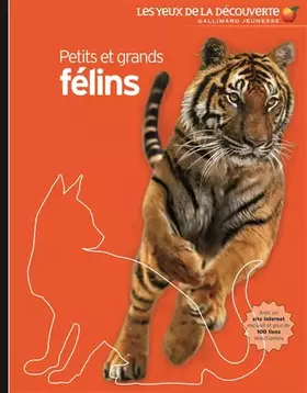 Couverture du produit · Petits et grands félins