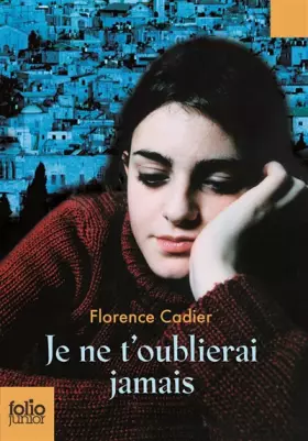 Couverture du produit · Je ne t'oublierai jamais