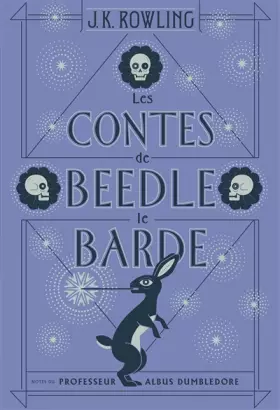 Couverture du produit · Les Contes de Beedle le Barde