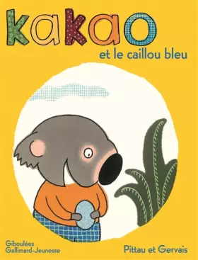 Couverture du produit · Kakao et le caillou bleu