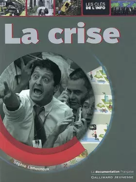 Couverture du produit · La crise