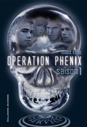 Couverture du produit · Opération Phénix (Tome 1-Saison 1)