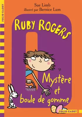 Couverture du produit · Ruby Rogers, 6 : Mystère et boule de gomme