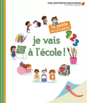 Couverture du produit · Je vais à l'école !