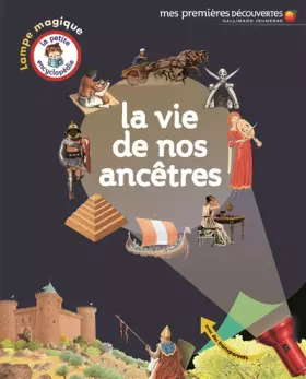 Couverture du produit · La vie de nos ancêtres