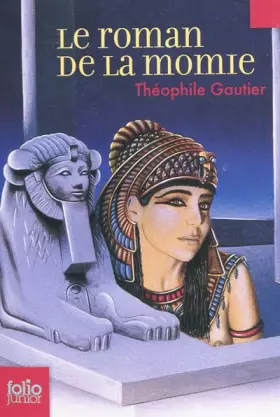 Couverture du produit · Le roman de la momie