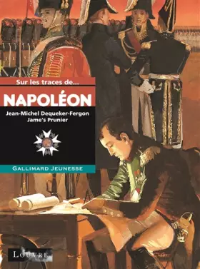 Couverture du produit · Sur les traces de Napoléon