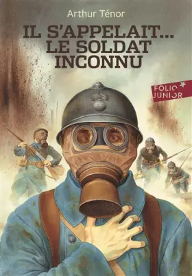 Couverture du produit · Il s'appelait… le Soldat inconnu