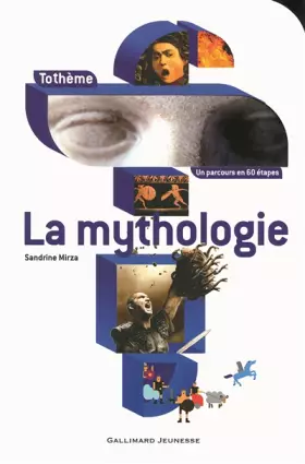 Couverture du produit · La mythologie