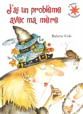 Couverture du produit · J'ai un problème avec ma mère