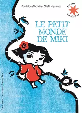 Couverture du produit · Le petit monde de Miki