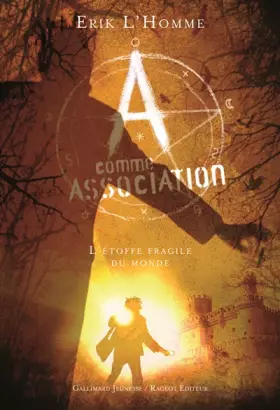 Couverture du produit · A comme Association, 3 : L'étoffe fragile du monde