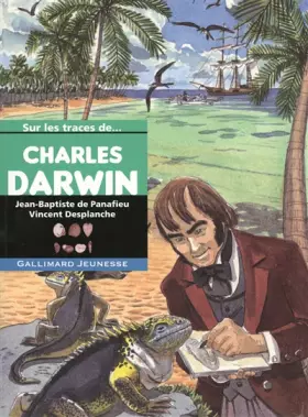Couverture du produit · Sur les traces de Charles Darwin