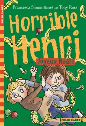 Couverture du produit · Horrible Henri, 6 : Joyeux Noël !